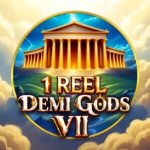 1 Reel - Demi Gods 7 Spinomenal